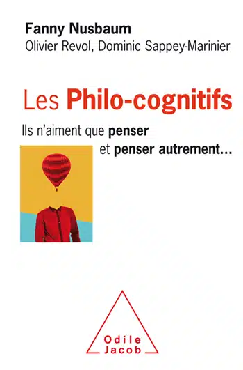 les philo cognitifs Les philo cognitifs, un livre référence pour les sensibles et les HP qui veulent se comprendre